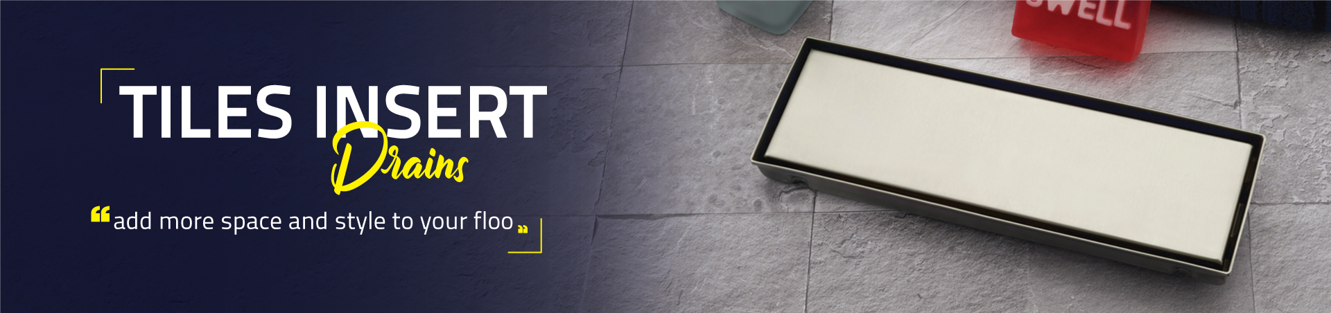 Tiles Insert Drain
